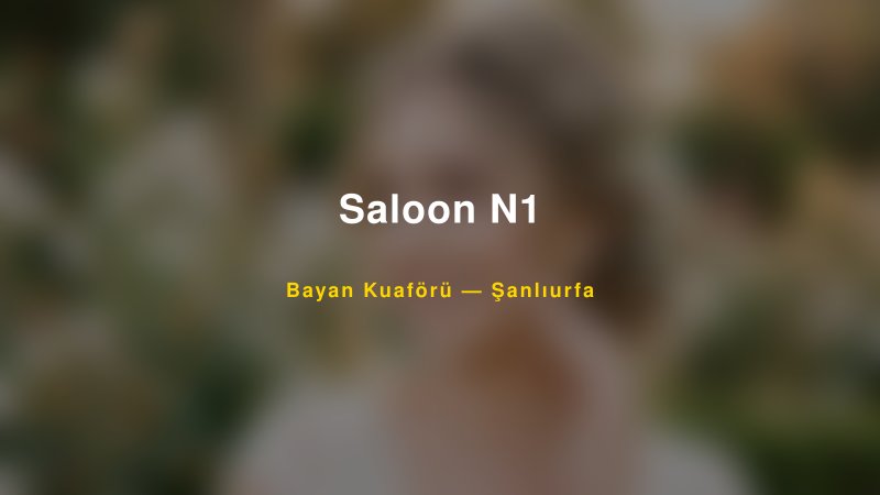 Saloon N1 — Şanlıurfa Kır Düğünü Mekanı Rehberi